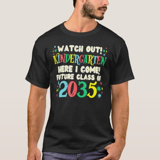 T-shirt Attention À La Maternelle Future Classe De 2035 Cr (Devant)