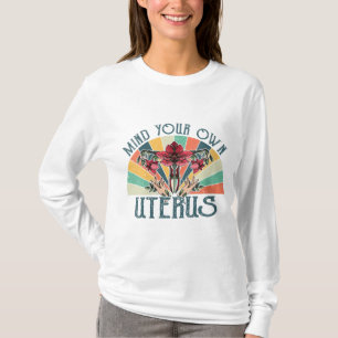 T-shirt Attention à votre propre Uterus Floral My Uterus M