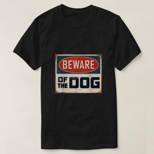 T-shirt Attention au chien (Design devant)