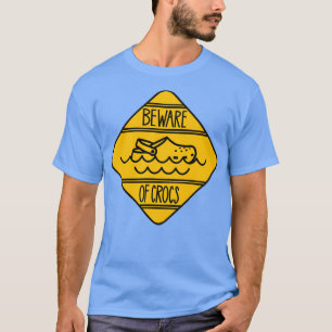 T-shirt Attention aux crocs