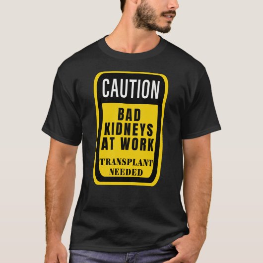 T-shirt Attention aux mauvaises reins au travail (Devant)