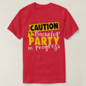 T-shirt Attention Bachelor Party en cours Mariage Groom (Design devant)