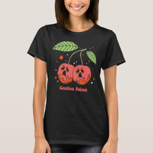 T-shirt Attention Cerises Poison, Costume Halloween drôle