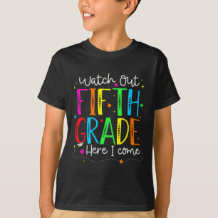 T-shirt Attention cinquième année, me voici Je reviens à l