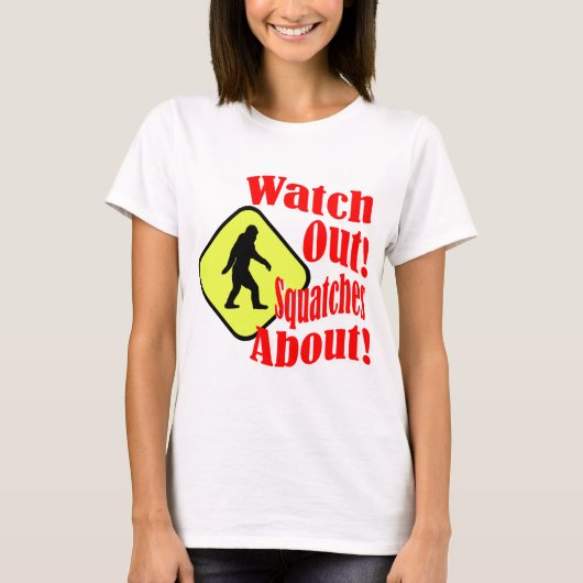 T-shirt Attention ! Des squatches ! (Devant)