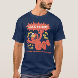 T-shirt Attention Elmo qui rit à l'approche