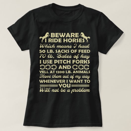 T-shirt Attention Je Ride Chevaux Drôle Cheval Équitation  (Design devant)