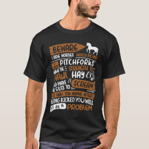 T-shirt Attention Je Ride Chevaux Ne Pas Être Un Problème