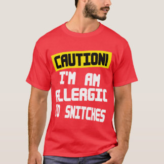 T-shirt Attention, Je suis allergique aux serpents — T-Shi