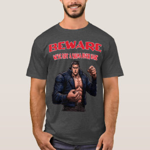 T-shirt Attention, nous avons un sigma de trop