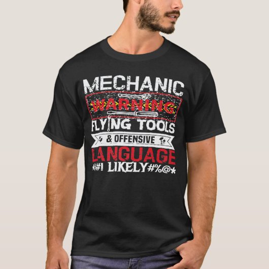 T-shirt Attention Outils Volants Langage Choquant Mécanici (Devant)