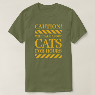 T-shirt Attention Parlera De Chats Pendant Des Heures Chem