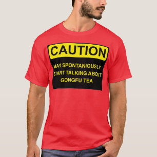 T-shirt Attention Peut Commencer Spontanément À Parler De