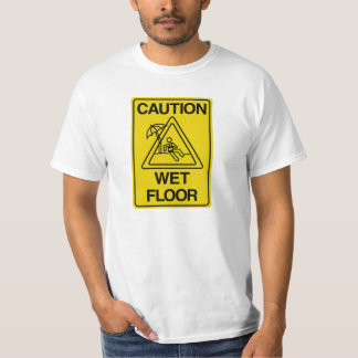 T-shirt ATTENTION PLANCHER MOUILLÉ - Drôle