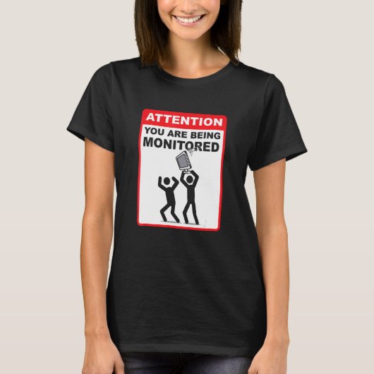 T-shirt Attention Vous Êtes Sous Surveillance Programmati (Devant)