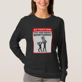 T-shirt Attention Vous Êtes Surveillé Programmation Code (Devant)