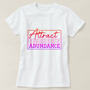 T-shirt Attirer Abondance Motivation Personnalisée