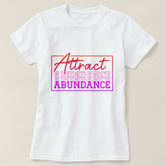 T-shirt Attirer Abondance Motivation Personnalisée (Design devant)