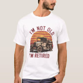 T-shirt Attitude à la retraite intemporelle Tee (Devant)