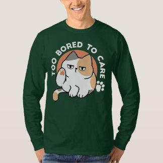 T-shirt Attitude de chat paresseux – Trop blasé pour s'en 