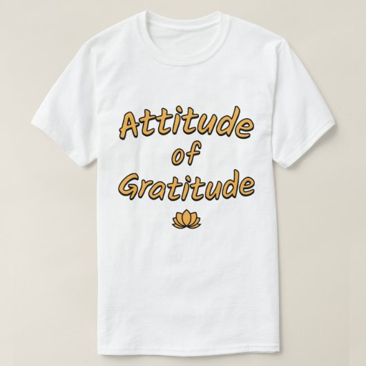 T-shirt Attitude de gratitude (Design devant)