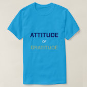 T-shirt Attitude of Gratitude (Design devant)