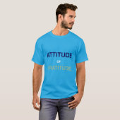 T-shirt Attitude of Gratitude (Devant entier)
