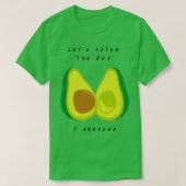 T-shirt Attrape Le Bus I Avocado Fruit Et Légumes P (Design devant)