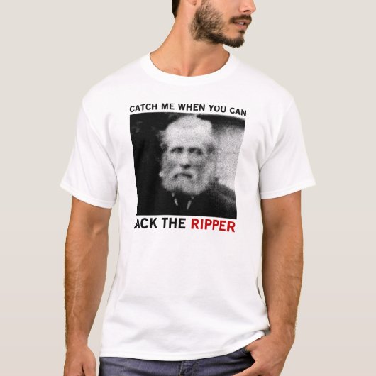 T-shirt Attrape-moi quand tu peux - Jack The Ripper (Devant)