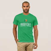 T-shirt Attrape-moi si tu peux – Irish Exit St Patrick’s D (Devant entier)