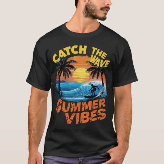 T-shirt attraper les vagues Vibes d'été (Devant)