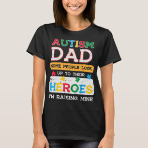 T-shirt Attrapez ce mignon Autisme Papa Héros Je lève la m