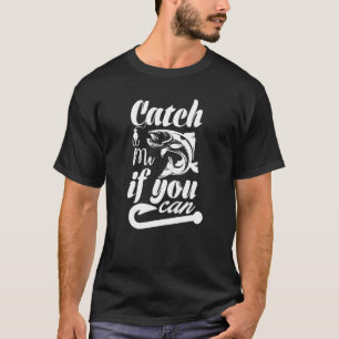 T-shirt Attrapez-Moi Attrapant Des Poissons Et Mangeant La