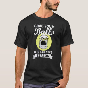 T-shirt Attrapez vos boules c'est la citation de la saison