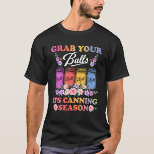 T-shirt Attrapez Vos Boules Sa Saison De Canning Hippie