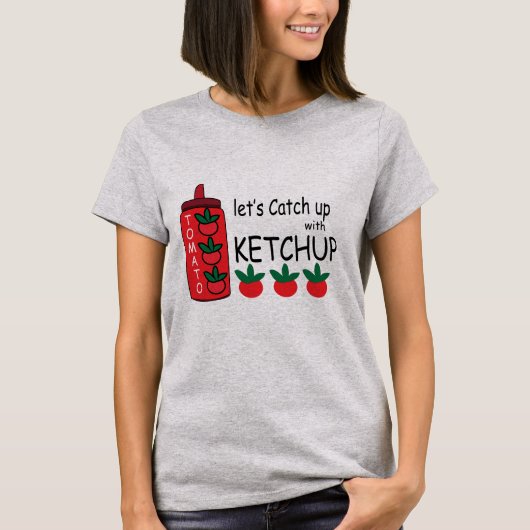 T-shirt Attrapons Avec Ketchup (Devant)