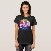 T-shirt Attrapons physique Totalement Rad 80's Exercise Wo (Devant entier)