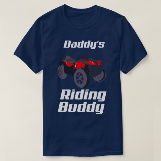 T-shirt Atv Quad Vélo Off Road Daddys équitation Buddy (Design devant)