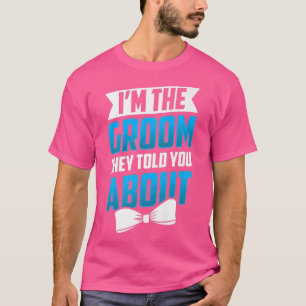 T-shirt Au marié dont on vous a parlé, la fête de mariage