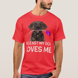T-shirt Au moins mon chien m'aime