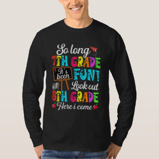 T-shirt Au revoir 7e année Attention 8e année Me voici