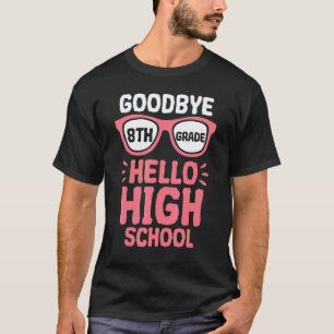 T-shirt Au revoir 8e année Bonjour le professeur d'école s