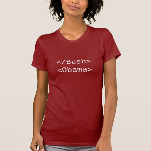 T-shirt Au revoir Bush, bonjour code de HTML d'Obama - (Devant)