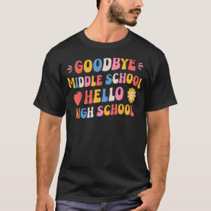 T-shirt Au revoir collège Hello Lycée Super Gra