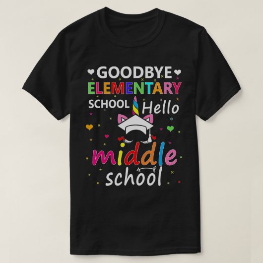 T-shirt Au revoir Élémentaire Hello Middle School Unicorn (Design devant)