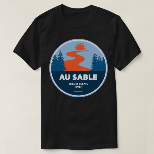 T-shirt Au Sable Wild Et Rivière Pittoresque (Design devant)