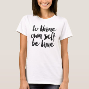 T-shirt Au thine possédez l'individu soit vrai