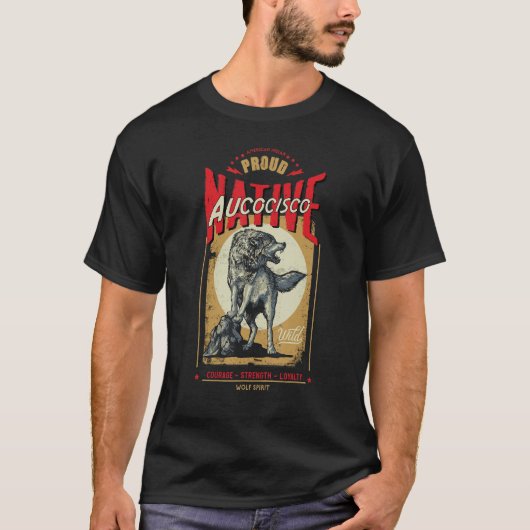 T-shirt Aucocisco Native American Indian Born Wolf Spirit (Devant)