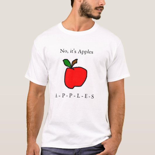 T-shirt Aucun c'est des pommes (Devant)