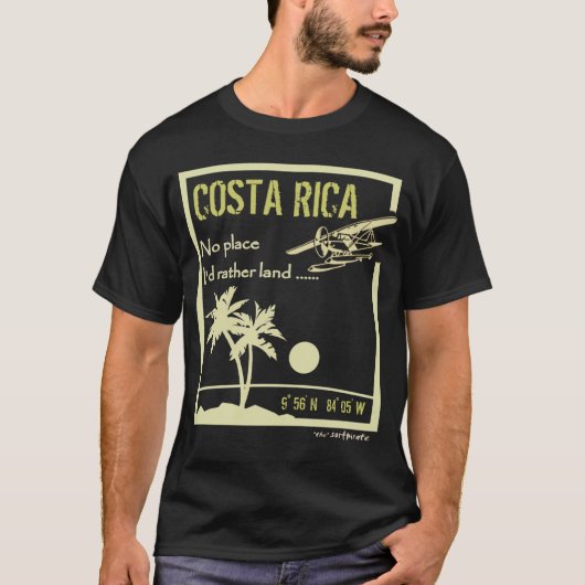 T-shirt Aucun endroit… Costa Rica (Devant)
